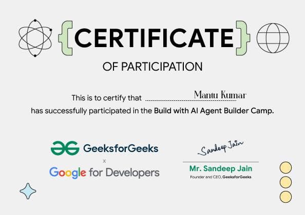 Build with AI Agent Builder Camp — GeeksforGeeks
